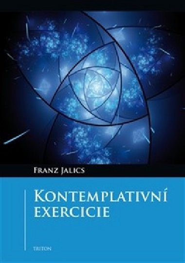Kontemplativn exercicie - Jelics Franz