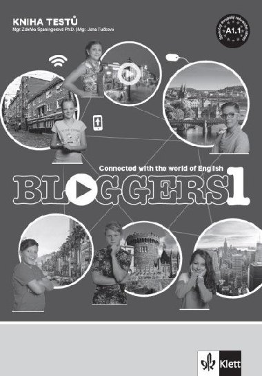 Bloggers 1 - kniha test - Zdeka paningerov; Jana Tukov
