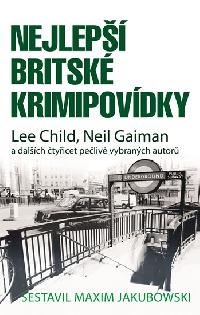 Nejlep britsk krimipovdky - Child Lee, Gaiman Neil