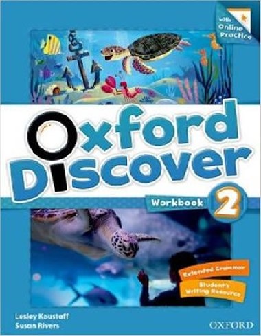 Oxford Discover 2: Workbook with Online Practice - Krůželová Markéta