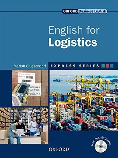 English for Logistics Students Book with MultiROM: Express Series - Grussendorf Marion