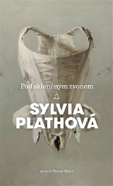 Pod sklennm zvonem - Sylvia Plathov