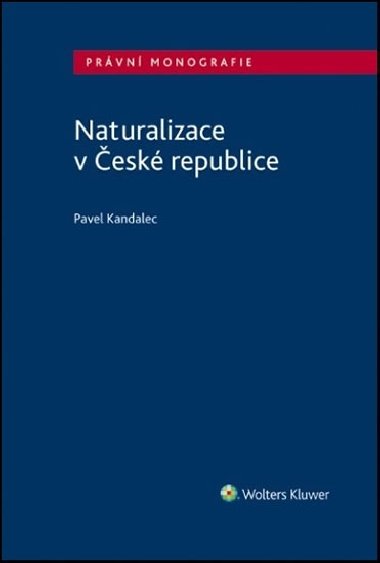 Naturalizace v esk republice - Pavel Kandalec