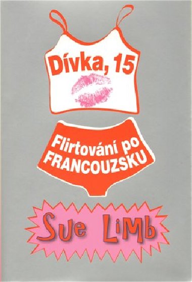 DVKA, 15 FLIRTOVN PO FRANCOUZKU - Sue Limb