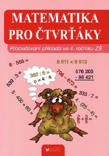 Matematika pro tvrky - Procviovn pklad ve 4. ronku Z - Vlasta Blumentrittov; Jaroslava Bukkov