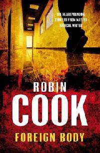 FOREIGN BODY - Robin Cook