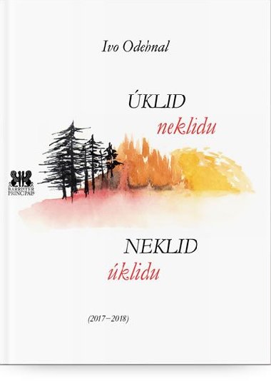 klid neklidu / Neklid klidu (2017-2018) - Ivo Odehnal
