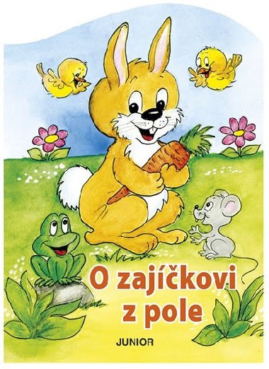 O zajkovi z pole - Zuzana Pospilov