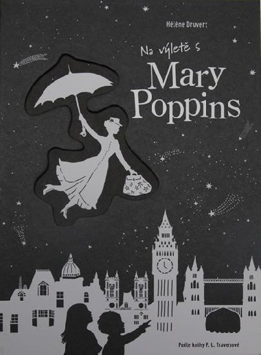 Na vlet s Mary Poppins - Hlne Druvert