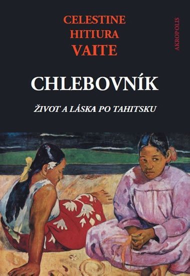 Chlebovnk - Celestine Hitiura Vait