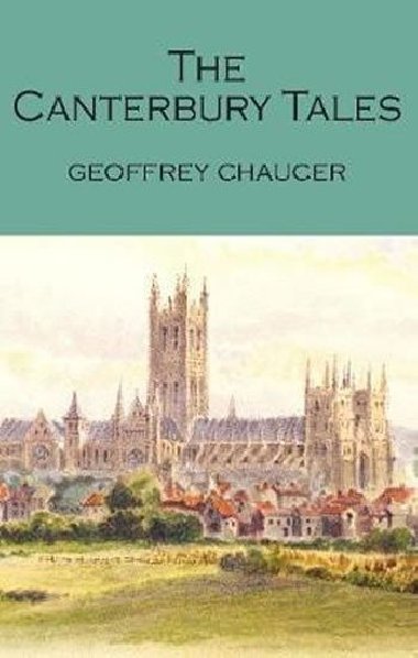 The Canterbury Tales - Chaucer Geoffrey