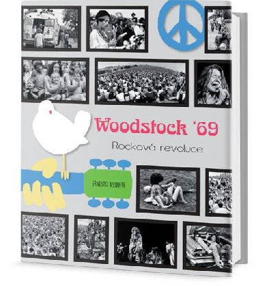 Woodstock 69 - Rockov revoluce - Assante Ernesto