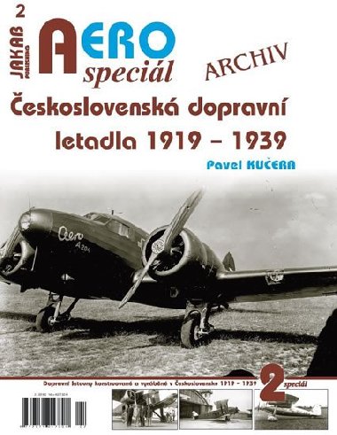 AEROspecil 1 - eskoslovensk dopravn letadla 1919-1939 - Pavel Kuera