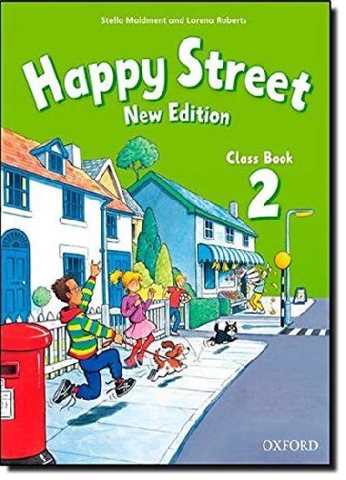 Happy Street New Edition 2 Class Book - Maidment Stella, Roberts Lorena