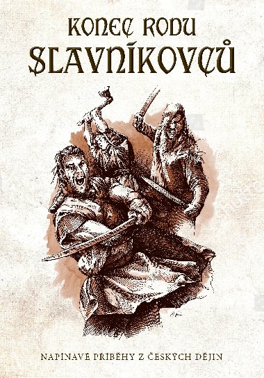 Konec rodu Slavnkovc - Oldika Ciprov