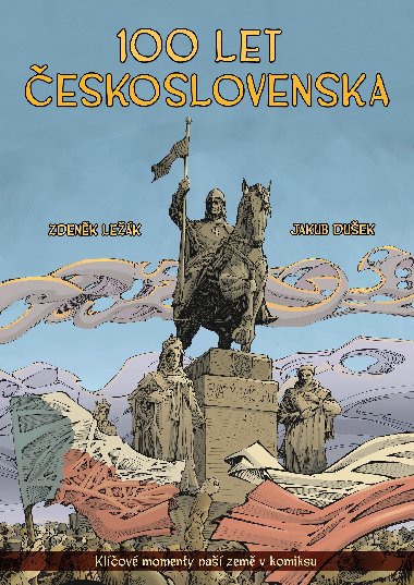 100 let eskoslovenska v komiksu - Zdenk Lek