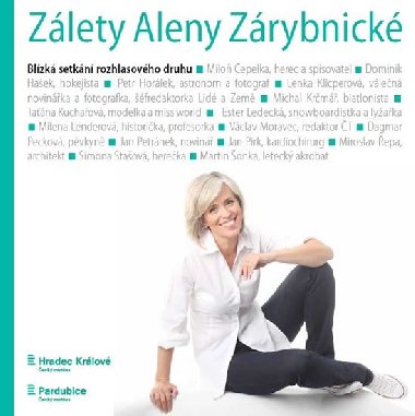 Zlety Aleny Zrybnick - Blzk setkn rozhlasovho druhu - Alena Zrybnick
