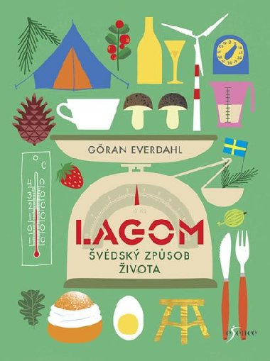 Lagom - vdsk zpsob ivota - Gran Everdahl