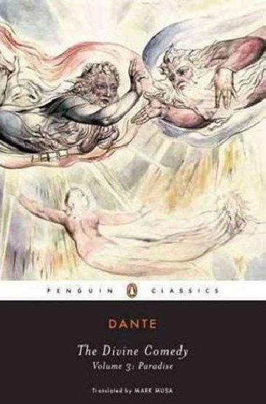 The Divine Comedy : Paradise - Alighieri Dante
