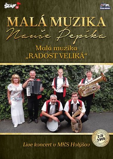 Malá muziky Nauše Pepíka - Malá muzika, radost veliká - 2 CD + 2 DVD - neuveden