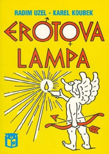 Erotova lampa - Uzel Radim, Koubek Karel