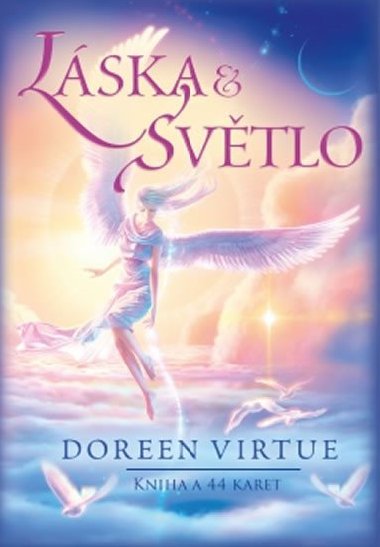 Lska a svtlo - Kniha a 44 karet - Doreen Virtue