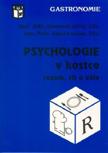 Psychologie v kostce - Dobromil Jen; Karel Koubek