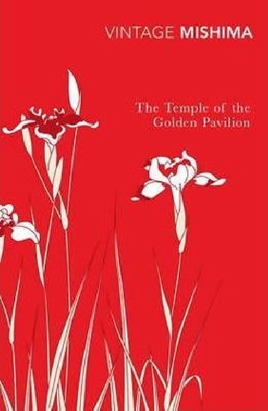 The Temple Of The Golden Pavilion - Mishima Yukio