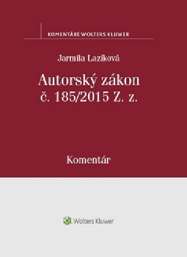 Autorsk zkon . 185/2015 Z. z - Jarmila Lazkov