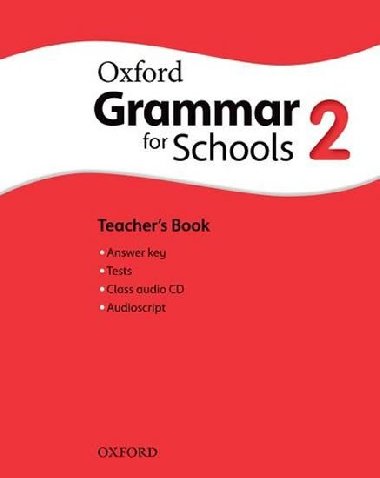 Oxford Grammar for Schools 2 Teachers Book with Audio CD - Liz Kilbey