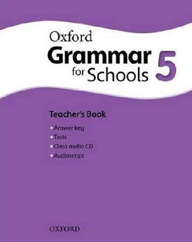 Oxford Grammar for Schools 5 Teachers Book with Audio CD - Rachel Godfrey