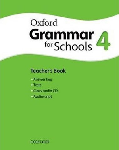 Oxford Grammar for Schools 4 Teachers Book with Audio CD - Martin Moore