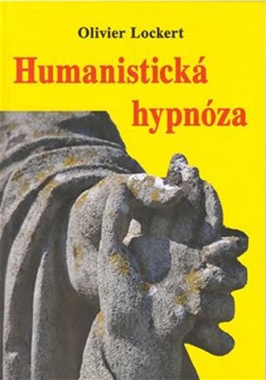 Humanistick hypnza - Olivier Lockert
