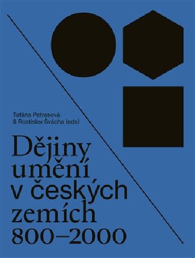 Djiny umn v eskch zemch 800 - 2000 - Tana Petrasov,Rostislav vcha