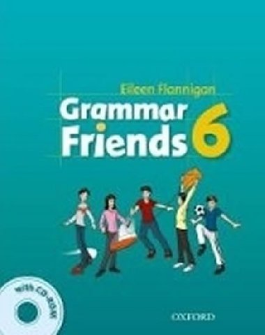Grammar Friends 6 Students Book + CD-Rom Pack - Eileen Flannigan
