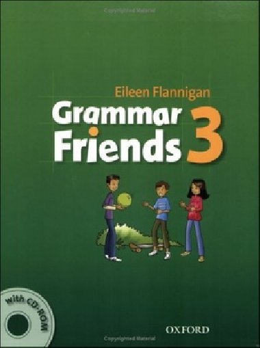 Grammar Friends 3 Students Book + CD-Rom Pack - Eileen Flannigan