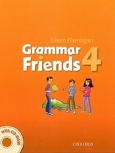 Grammar Friends 4 Students Book + CD-Rom Pack - Eileen Flannigan