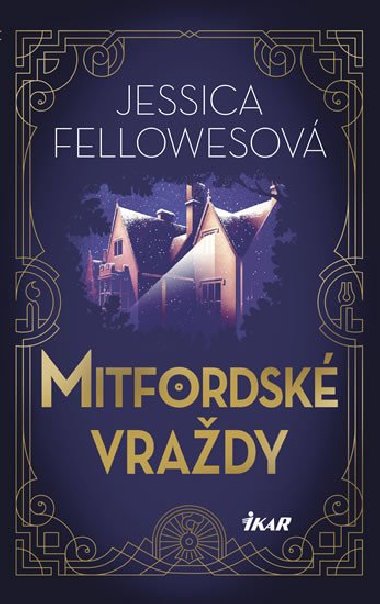 Mitfordsk vrady 1 - Jessica Fellowesov