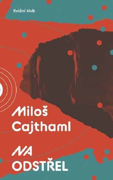 Na odstel - Cajthaml Milo