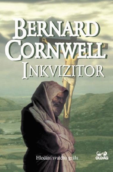 Inkvizitor - Hledn svatho grlu - Bernard Cornwell