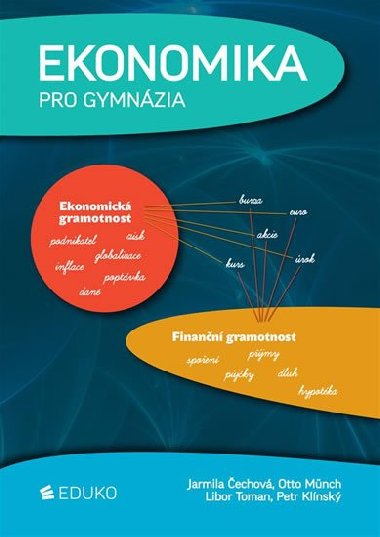 Ekonomika pro gymnzia - Klnsk Petr, Mnch Otto