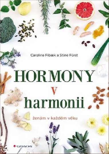 Hormony v harmonii - Caroline Fibaek; Stine Frst
