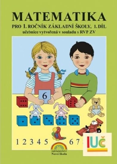 Matematika pro 1. ronk Z - 1.dl  (uebnice) - Zdena Roseck; Eva Prochzkov