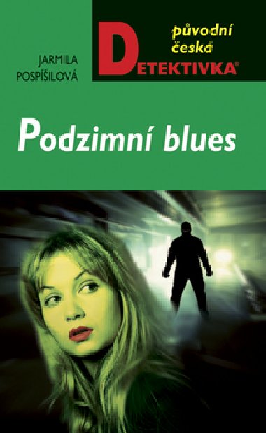 PODZIMN BLUES - Jarmila Pospilov