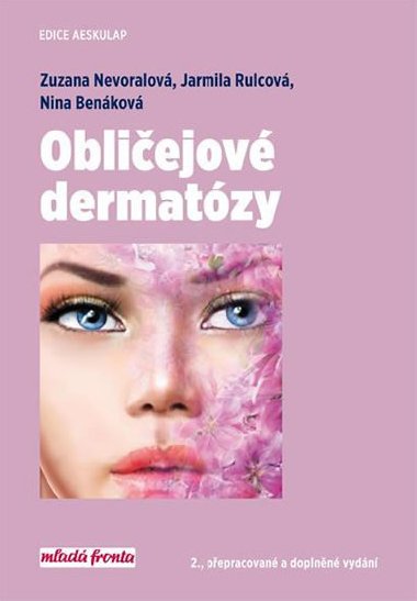 Obliejov dermatzy - Zuzana Nevoralov; Jarmila Rulcov; Nina Benkov