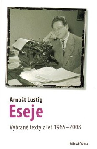 ESEJE - Arnot Lustig