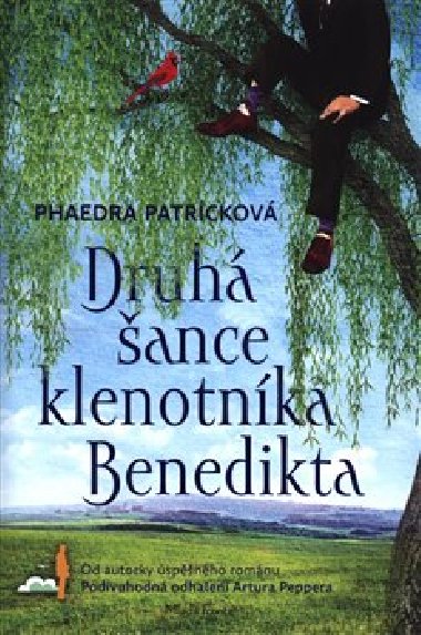 Druh ance klenotnka Benedikta - Phaedra Patrickov