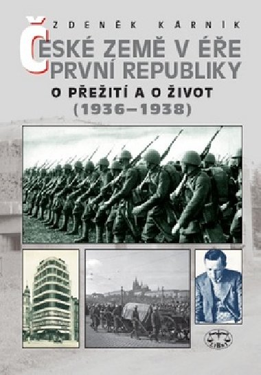 esk zem v e Prvn republiky 1936-1938 - Zdenk Krnk