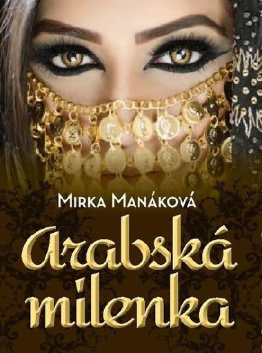 Arabsk milenka - Mirka Mankov