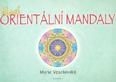 NOV ORIENTLN MANDALY - Marie Veselovsk